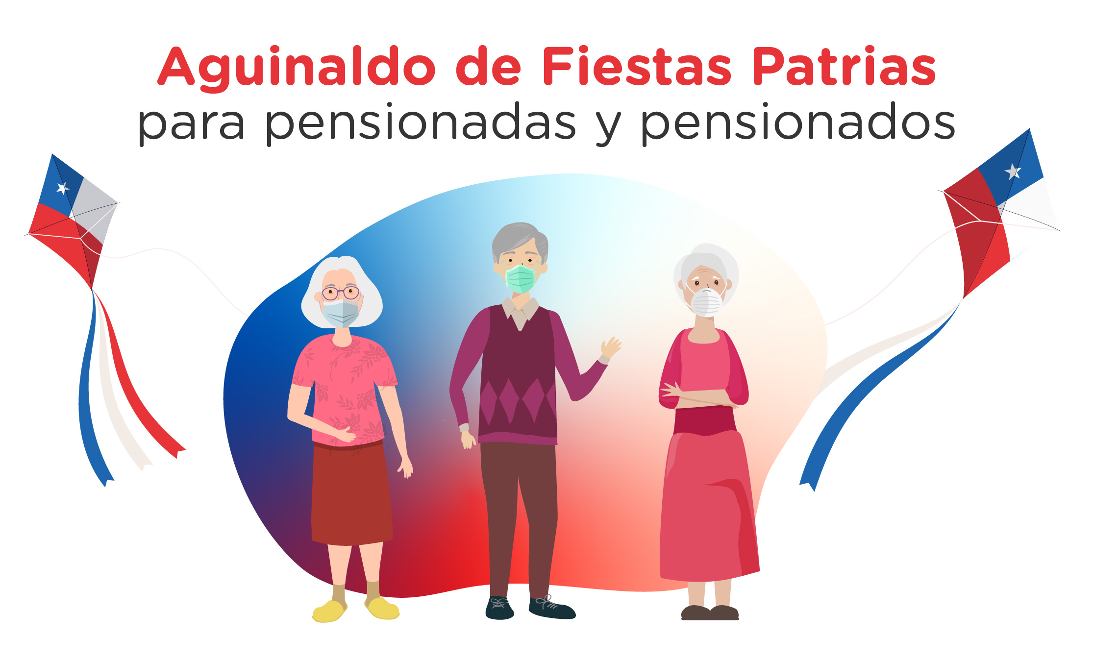 AGUINALDO DE FIESTAS PATRIAS BENEFICIARÁ A MÁS DE 67 MIL PENSIONADOS ESTE 2020 1
