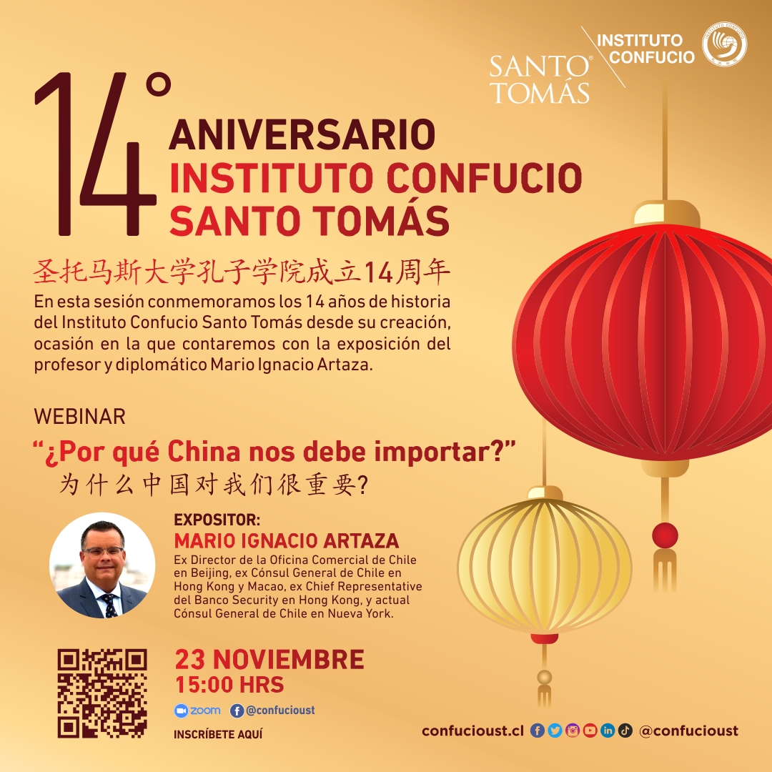 INSTITUTO CONFUCIO SANTO TOMÁS CELEBRA 14 AÑOS DE VIDA CON CHARLA DEL DIPLOMÁTICO MARIO IGNACIO ARTAZA IC 14 Aniversario RRSS 1080x1080px
