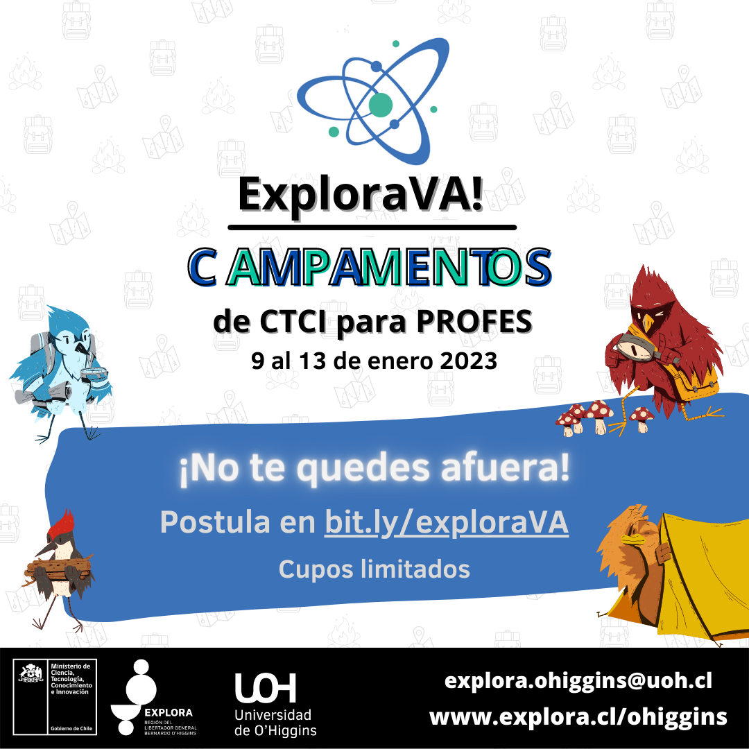 ATENCIÓN DOCENTES YA ESTÁN ABIERTAS LAS POSTULACIONES PARA EL CAMPAMENTO EXPLORA VA