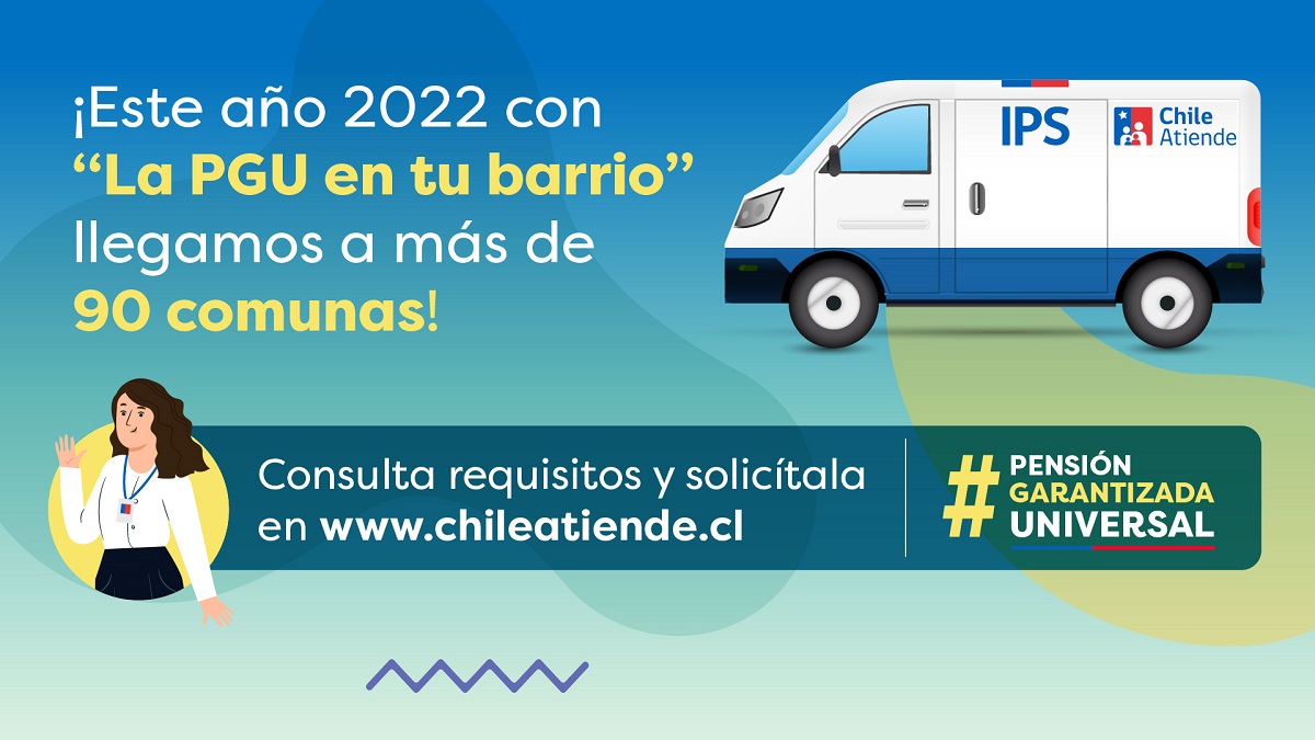 PGU EN TU BARRIO LLEGAMOS A MÁS DE 90 COMUNAS ESTE AÑO 2022