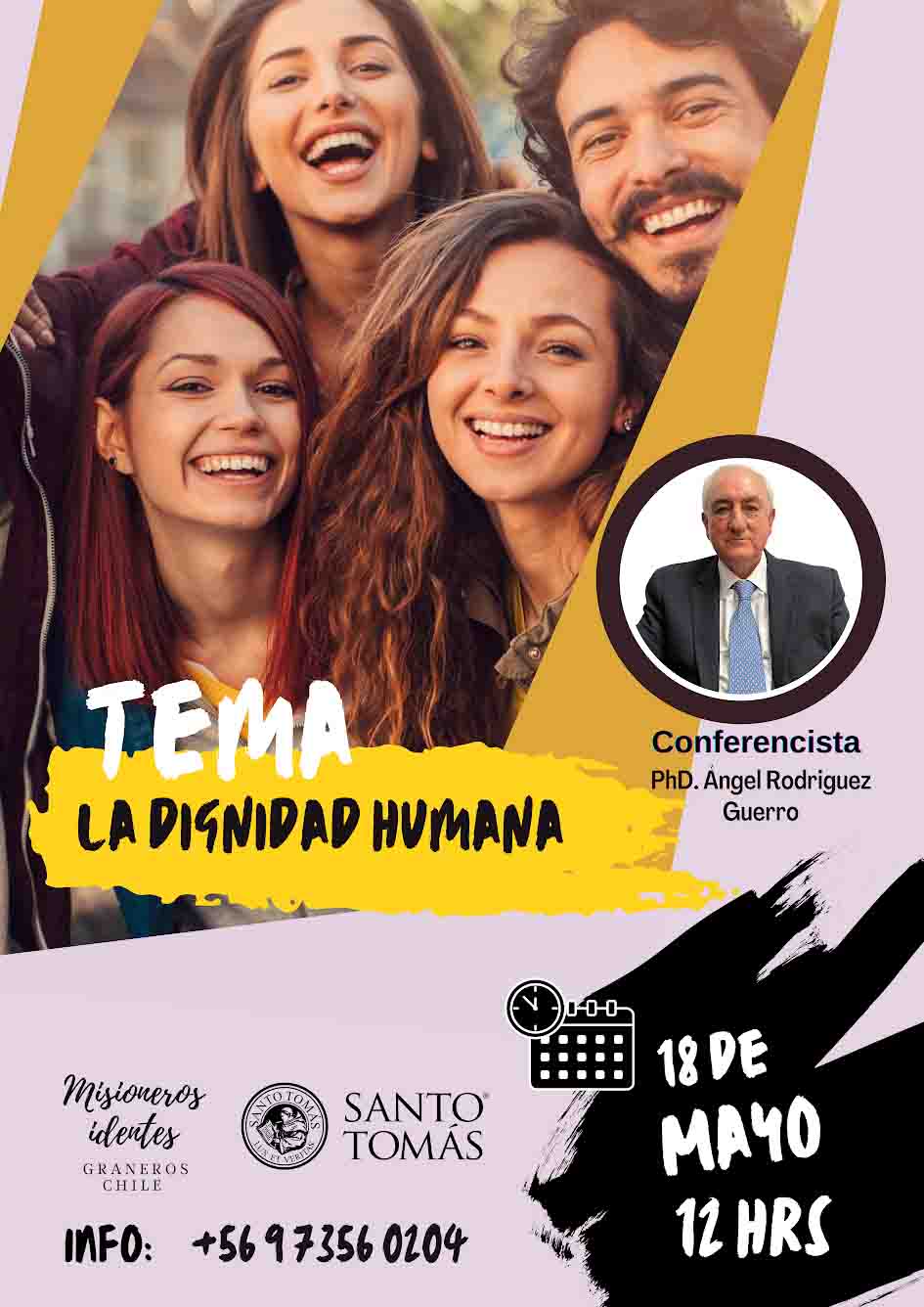 SANTO TOMÁS INVITA AL CICLO DE CHARLAS EL SER HUMANO DESDE LA CIENCIA LA CULTURA Y LA FE Charla Dignidad Humana