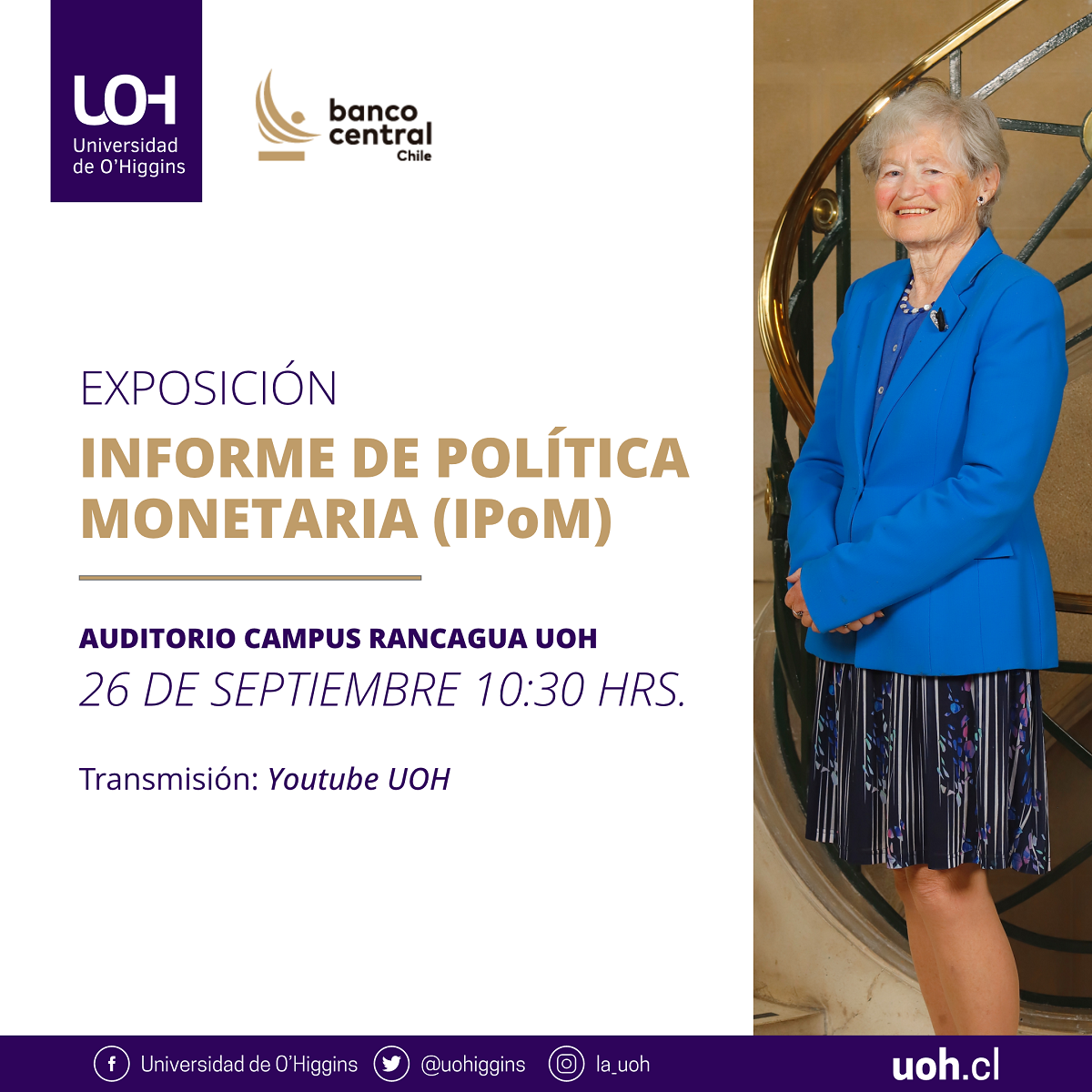 CONSEJERA DEL BANCO CENTRAL PRESENTARÁ EL INFORME DE POLÍTICA MONETARIA EN LA REGIÓN DE OHIGGINS Afiche BC 2