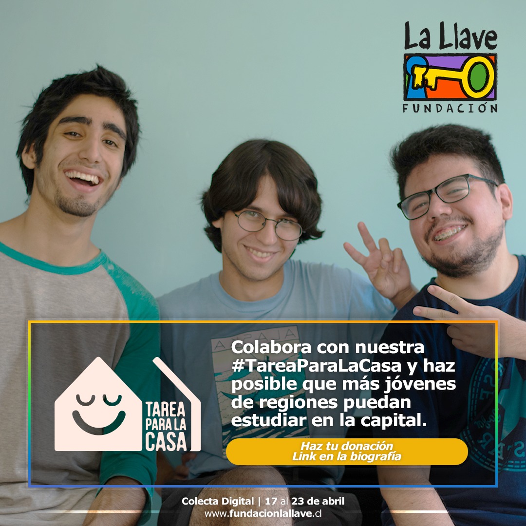 FUNDACIÓN LA LLAVE CONVOCA A DONAR PARA QUE MÁS ESTUDIANTES UNIVERSITARIOS DE REGIONES PUEDAN CUMPLIR SU SUEÑO DE ESTUDIAR EN SANTIAGO
