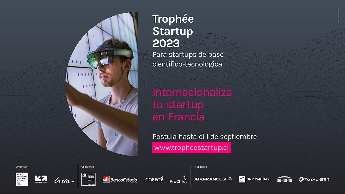 TROPHÉE STARTUP 2023 BUSCA EMPRENDIMIENTOS CHILENOS CON POTENCIAL PARA INTERNACIONALIZARSE EN FRANCIA 1