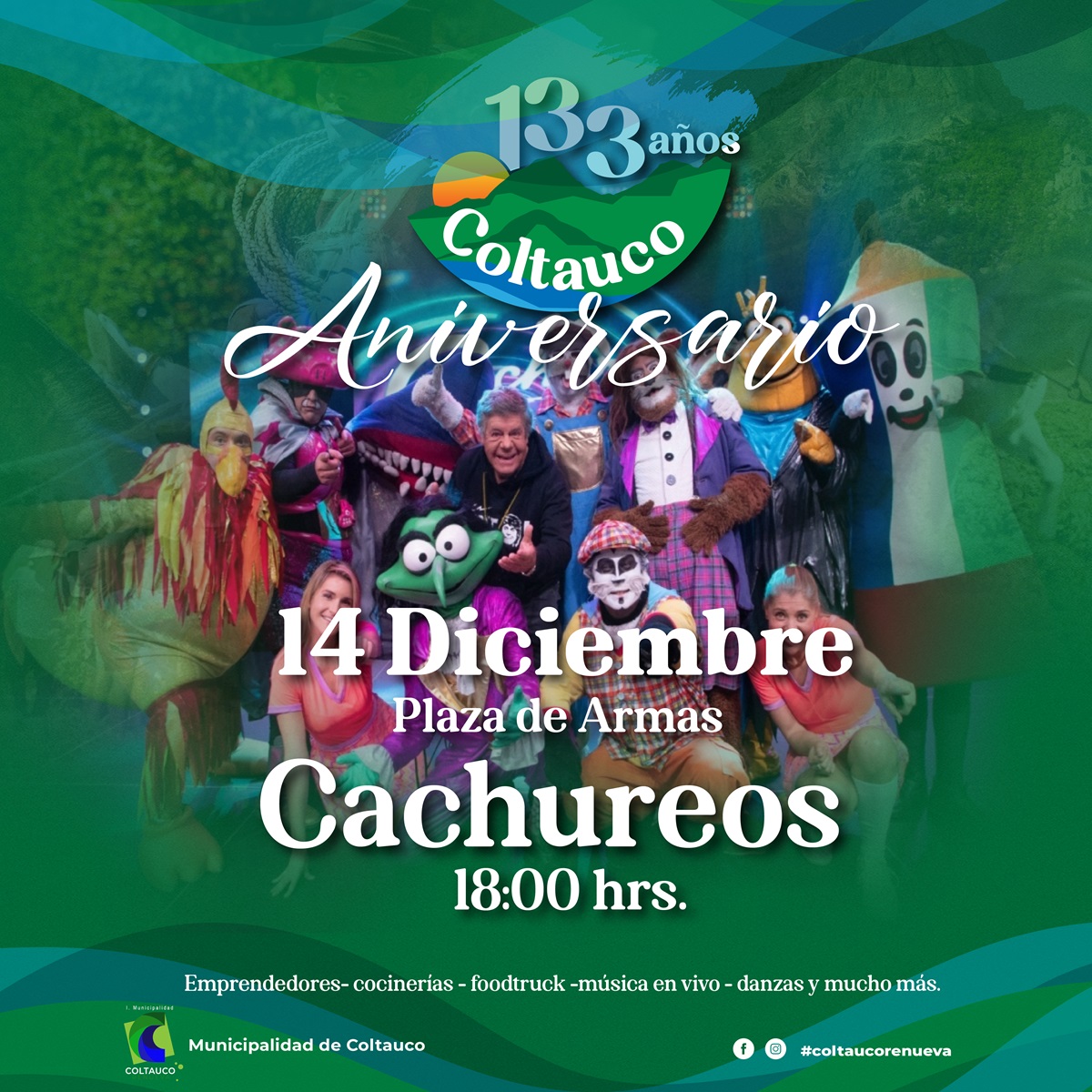 CACHUREOS Y LOS VIKINGS 5 SERÁN LOS INVITADOS PARA CELEBRAR LOS 133 AÑOS DE COLTAUCO