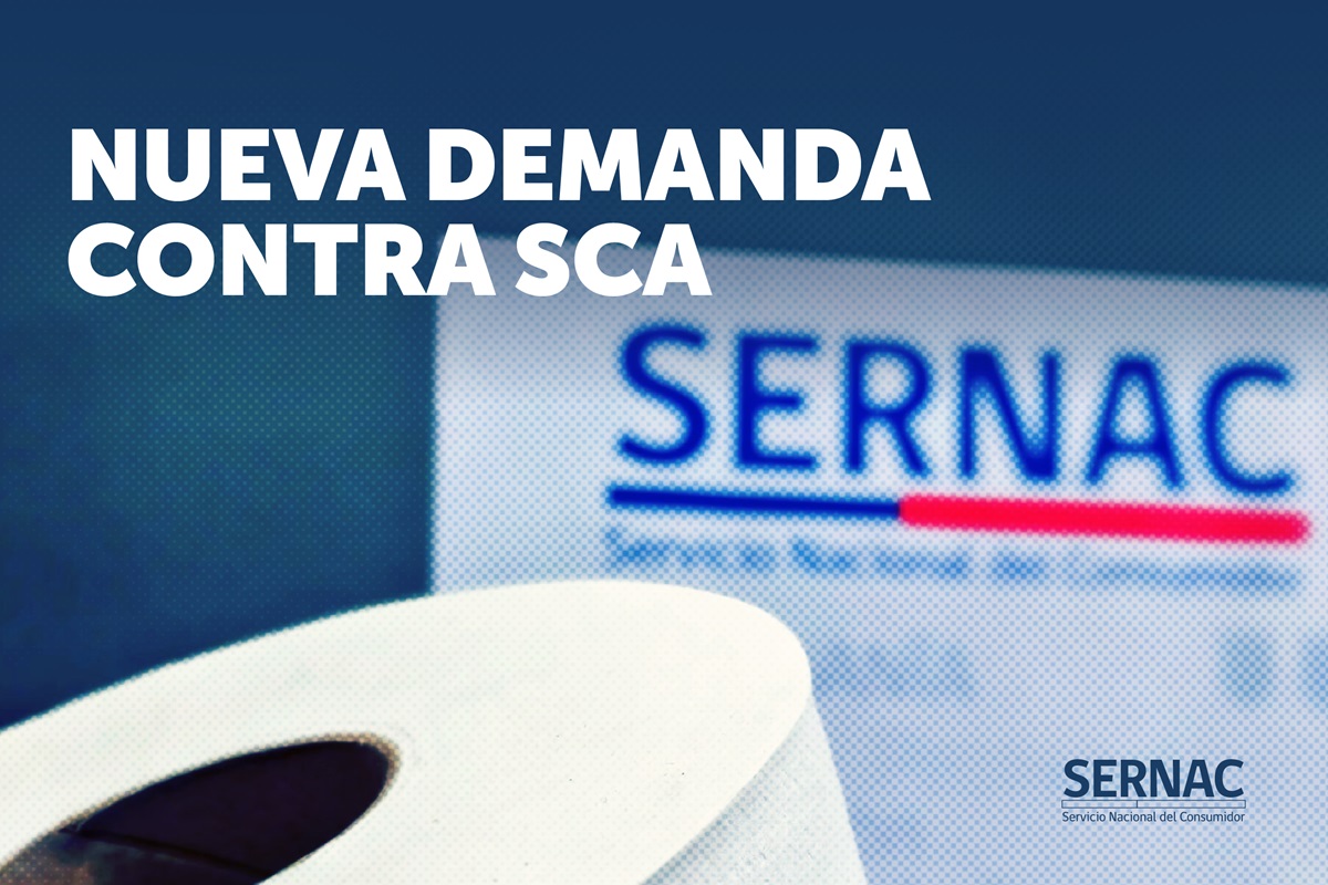 COLUSIÓN DEL PAPEL TISSUE SERNAC ANUNCIA PRESENTACIÓN DE NUEVA DEMANDA EN CONTRA DE SCA TRAS FALLO DE LA SUPREMA QUE NEGÓ COMPENSACIONES