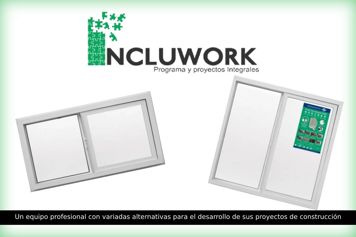 INCLUWORK: ESPECIALISTA EN TERMOPANELES Y TERMINACIONES DE OBRAS CIVILES