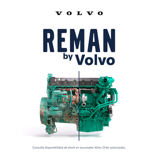 VOLVO CHILE PRESENTA EL PROGRAMA VOLVO REMAN SOSTENIBILIDAD Y EFICIENCIA PARA EL SECTOR DE CAMIONES Y BUSES 2