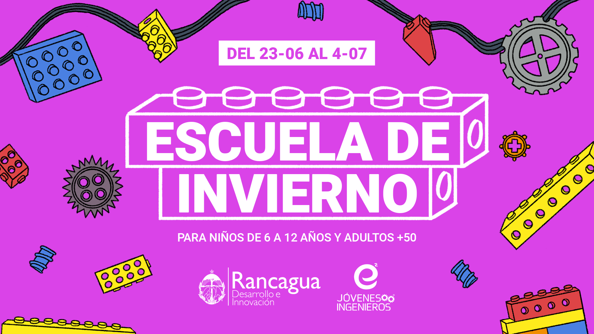 CORPORACIÓN DE DESARROLLO E INNOVACIÓN DE RANCAGUA TE INVITA A EXPLORAR EL MUNDO STEM EN SU ESCUELA DE INVIERNO